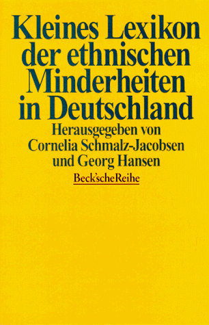 Kleines Lexikon der ethnischen Minderheiten in Deutschland