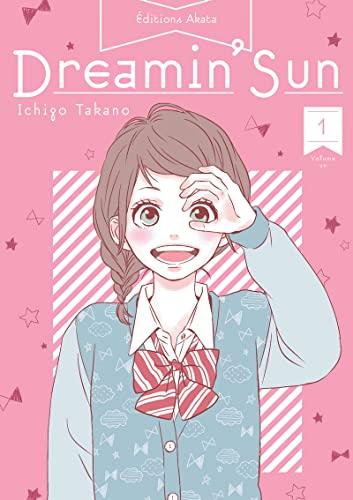 Dreamin' sun. Vol. 1