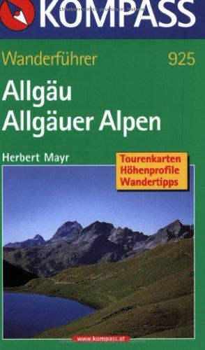 Allgäu, Allgäuer Alpen. Wanderbuch: 50 Touren mit Höhenprofilen