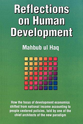 Reflections on Human Development: How the Focus of Development Economics Shifted from National Income Accounting to People-Centered Policies, Told by