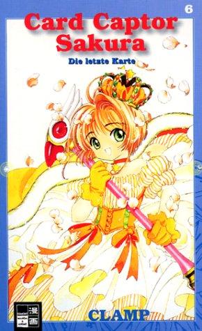 Card Captor Sakura, Bd. 6, Die letzte Karte