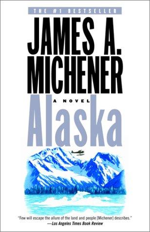 Alaska: A Novel