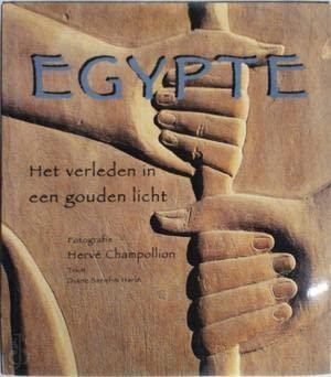 EGYPTE. HET VERLEDEN IN EEN GOUDEN LICHT