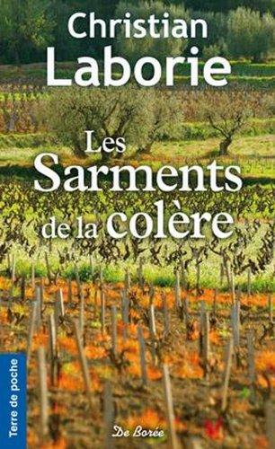 Les sarments de la colère