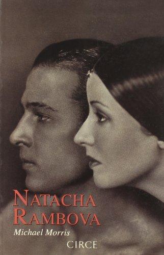 Natacha Rambova : Madame Valentino, las muchas vidas de Natacha Rambova (Biografía)