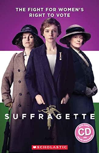 Suffragette (Scholastic Readers)