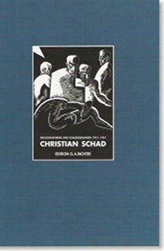 Christian Schad. Druckgraphiken und Schadographien 1913-1981 mit einem einführenden Text von Günter A. Richter zum graphischen Werk. Mit Biographie, ... und Schadographien 1913-1981 mit...