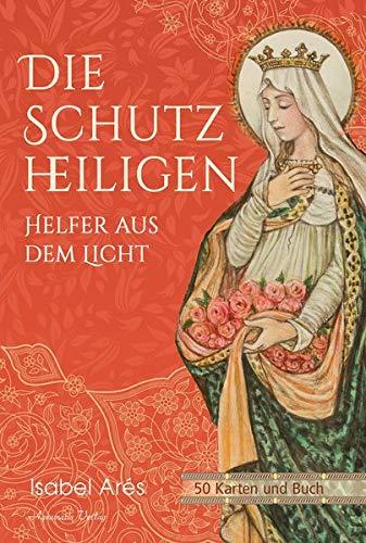 Die Schutzheiligen: Helfer aus dem Licht - 50 Karten mit Buch