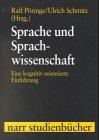 Sprache und Sprachwissenschaft. Eine kognitiv orientierte Einführung