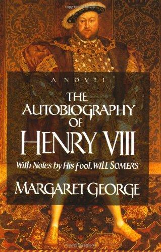 Autobiography of Henry VIII