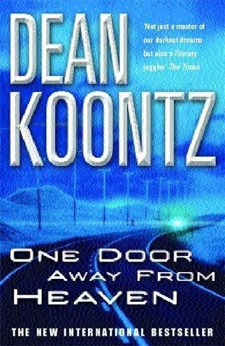 One Door Away from Heaven: A superb thriller of redemption, fear and wonder