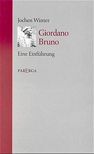 Giordano Bruno. Eine Einführung