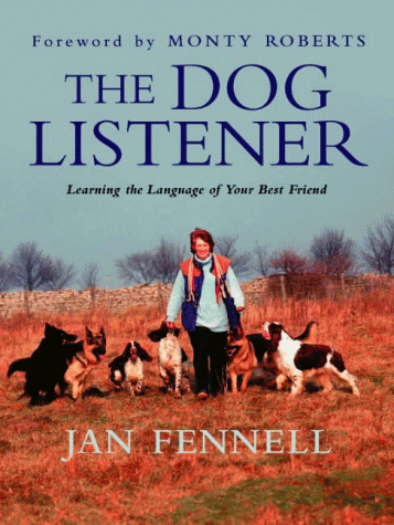 The Dog Listener: Learning the Language of Your Best Friend