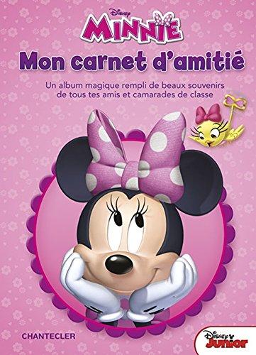 Disney Mon carnet d'amitié Minnie: Un album magique rempli de beaux souvenirs de tous tes amis et camarades de classe