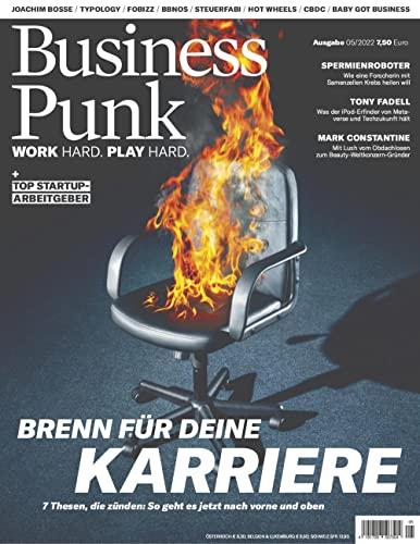 Business Punk 5/2022 "Brenn für deine Karriere"