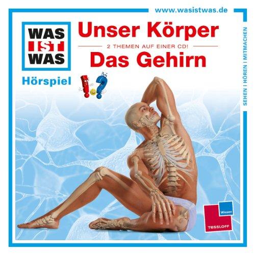 Folge 11: Unser Körper/das Gehirn