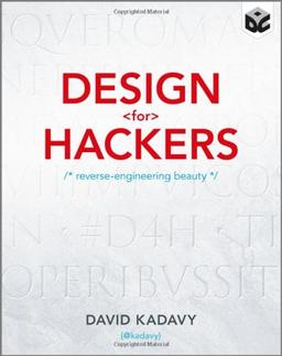 Design for Hackers: Reverse Engineering Beauty