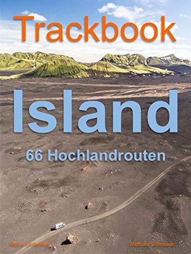 Trackbook Island: 66 Hochlandrouten