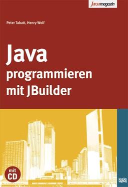 Java programmieren mit JBuilder