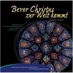 Bevor Christus zur Welt kommt. Fensterbild-Advents-Kalender