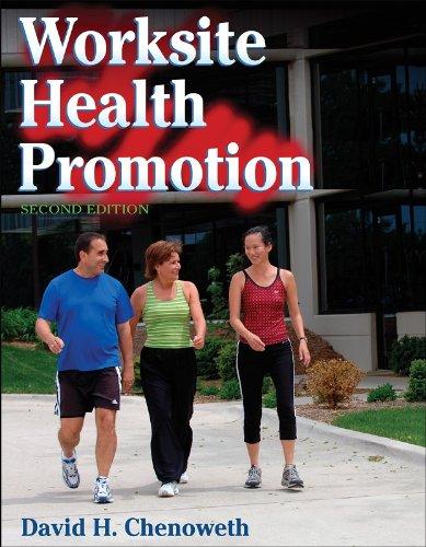 Worksite Health Promotion