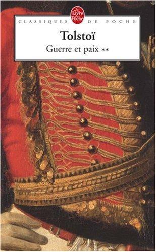 Guerre et paix. Vol. 2