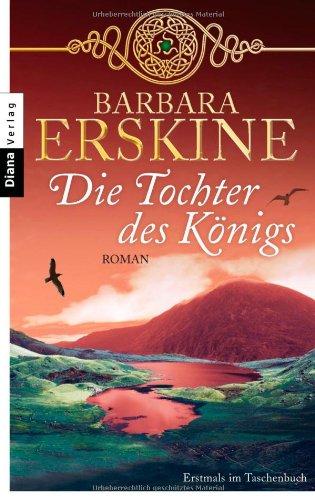 Die Tochter des Königs: Roman