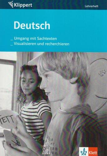 Umgang mit Sachtexten/ Visualisieren und Recherchieren. 5./6. Klasse. Lehrerheft