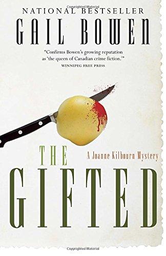 The Gifted: A Joanne Kilbourn Mystery (Joanne Kilbourn Mysteries (Paperback))