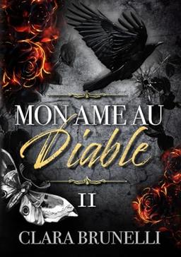 Mon âme au Diable: Tome 2 (Romance mafia)