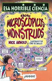 Esos microscopicos monstruos (NO FICCION INFANTIL, Band 22)