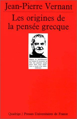 Les origines de la pensée grecque