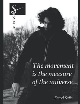 Senda: The movement is the measure of the universe