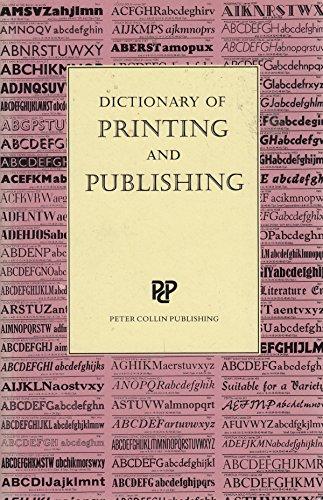 Dictionary of Printing and Publishing