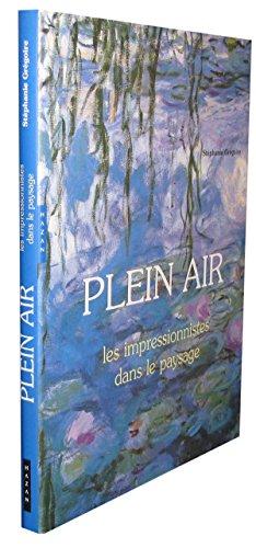 Plein air : les impressionnistes dans le paysage