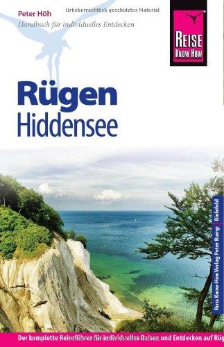 Reise Know-How Rügen und Hiddensee: Reiseführer für individuelles Entdecken