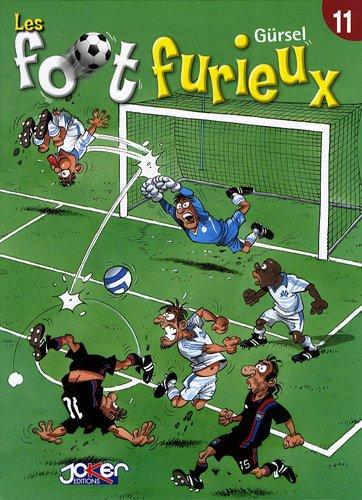 Les foot furieux. Vol. 11