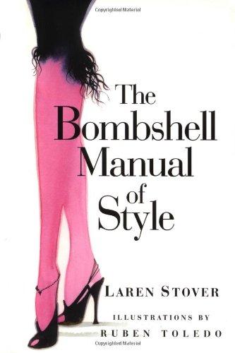 The Bombshell Manual of Style (Beaux Livres)