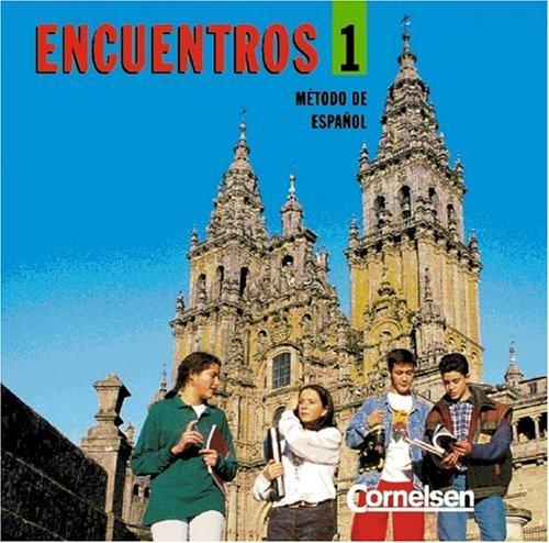 Encuentros - Bisherige Ausgabe: Encuentros, 2 Audio-CDs zum Schülerbuch: Metodo de espanol. Lehrwerk für den Spanischunterricht. Dritte bzw. spät einsetzende Fremdsprache