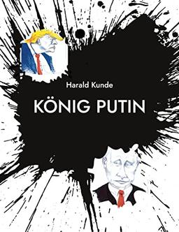 König Putin: DE