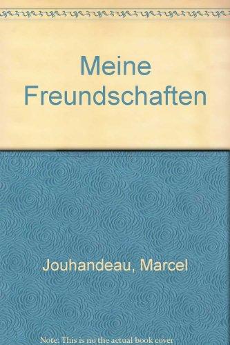 Gesammelte Werke in Einzelausgaben. 5. Meine Freundschaften.