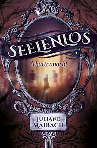 Seelenlos: Schattennacht