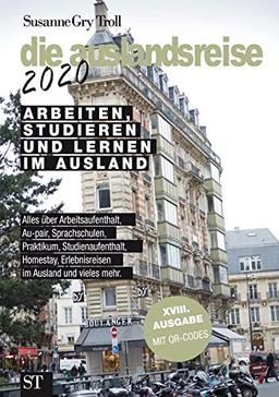 die auslandsreise 2020: Arbeiten, studieren und lernen im Ausland. Alles über Arbeitsaufenthalt, Au-pair, Sprachreisen, Praktikum, Studienaufenthalt, ... Erlebnisreisen im Ausland und vieles mehr