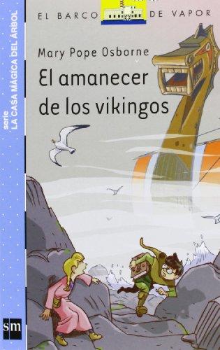 El amanecer de los vikingos (Barco de Vapor Azul, Band 17)