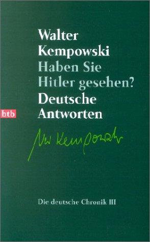 Haben Sie Hitler gesehen?: Deutsche Antworten