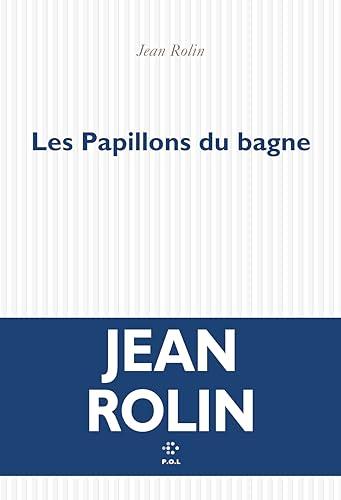 Les papillons du bagne