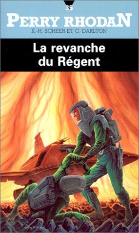 La revanche du régent