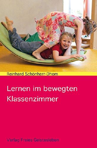 Lernen im bewegten Klassenzimmer