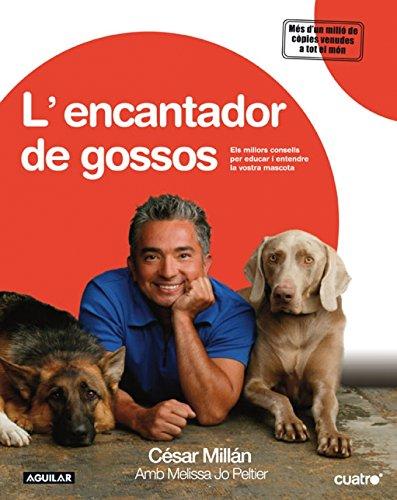 L'encantador de gossos (OTROS GENERALES AGUILAR., Band 718012)