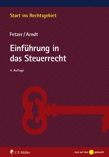 Einführung in das Steuerrecht (Start ins Rechtsgebiet)